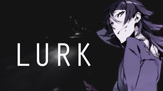 Lurk - Kiznaiver AMV