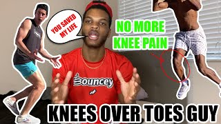 Knees Over Toes Guy- SAVED MY LIFE!