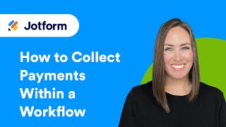 How to Collect Payments Within a Workflow