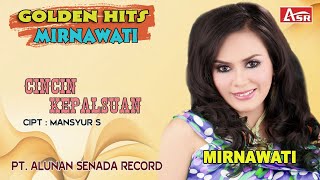 MIRNAWATI - CINCIN KEPALSUAN ( Official Video Musik )HD