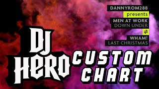 DJ Hero Custom - Down Under vs Last Christmas