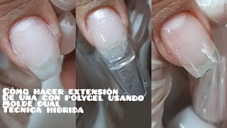 Como hacer técnica híbrida con moldes dual. como usar polygel?