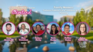 Family Matters Pediatric Patients, Care Transitions & Family Planning