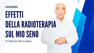 AskMBN - 239: Effetti della Radioterapia sul mio Seno