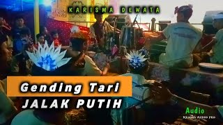 JALAK PUTIH_Gending Tari Bali Versi Janger KARISMA DEWATA #JELARING