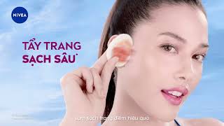 TẨY TRANG SẠCH SÂU, DƯỠNG SÁNG DA SAU 7 NGÀY VỚI NƯỚC TẨY TRANG NIVEA!