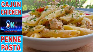 CAJUN CHICKEN PENNE PASTA RECIPE