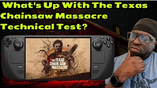 What's Up With The Texas Chainsaw Massacre Technical Test