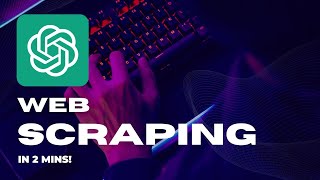 Web Scraping in 2 mins #chatgpt #openai