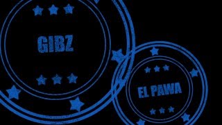 Gibz - el pawa