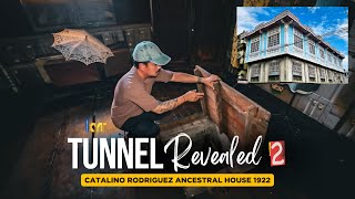 BALIKAN AT SILIPIN ANG SECRET TUNNEL NG CATALINO RODRIGUEZ ANCESTRAL HOUSE 1922! SARIAYA QUEZON