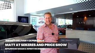 INFINITI Delivery Experience Matt at SEKERES & PRICE SHOW @SekeresPrice |Applewood INFINITI Richmond