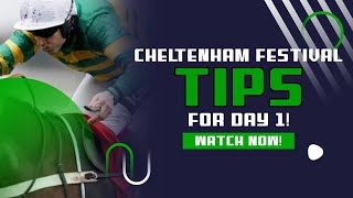 Cheltenham Festival Day 1 Tips | Day One Cheltenham Tips | Cheltenham Tips