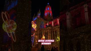 Bayeux cathedral. Light and sound show. Summer 2024. #bayeux #normandy #lightandsoundshow #france