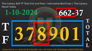 Thai Lottery 3UP TF Total Full and Final | InformationBoxTicket Thai Lottery Result Today 1-10-2024