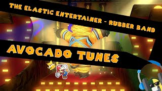 The Elastic Entertainer, Rubber Band - AvoCado Tunes remix v3 - Paper Mario : The Origami King