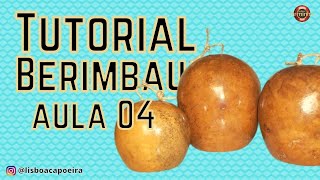 TUTORIAL - Berimbau - aula 04