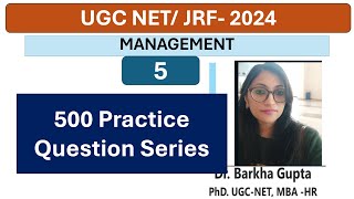 5/ 500 Management Practice Question Series / UGC NET / PYQs/ MCQs/ By Dr. Barkha Gupta/ Management