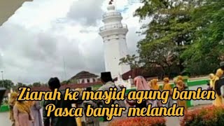 WISATA RELIGI BANTEN  || ZIARAH BERSAMA ROMBONGAN JAMAAH MASJID ATTAQWA CIKARANG BARAT #dailyvlog