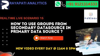 Real time tableau |How to use groups from secondary Datasource in primary data source ?