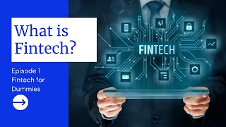 Fintech | What is a Fintech company? | Where is it used? | Fintech Explained!