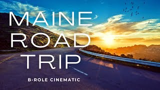 Maine Road Trip Cinematic short film  B-Roll video DJI Mavic Mini