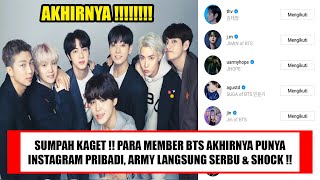 SUMPAH KAGET !! MEMBER BTS AKHIRNYA PUNYA INSTAGRAM PRIBADI, PARA ARMY LANGSUNG SERBU & HEBOH !!