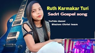 PRABHU MOR SANGI RE ,( Sing  Ruth ,By Shalom Christ team)