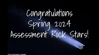 Spring 2024 Assessment Rock Stars