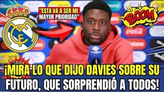 El Bayern lanza un serio aviso a Alphonso Davies por tensar su salida al Real Madrid: "Primero..."