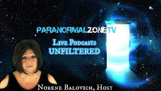 LIVE PODCAST - PARANORMAL ZONE TV - NEWS - UPCOMING SHOWS!