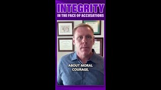 Integrity in the Face of Accusations