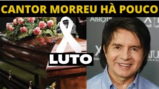 LUTO: ELE FOI ENCANTAR NO CÉU M0RREU NESTA MADRUGADA // XORORÓ AOS 64 ANOS APÓS COVID-19 COMUNICADO