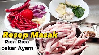 Resep si mbok....!? resep masak Rica Rica ceker Ayam