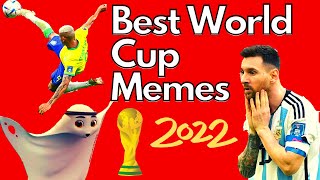 Best FIFA World Cup Memes | Qatar 2022