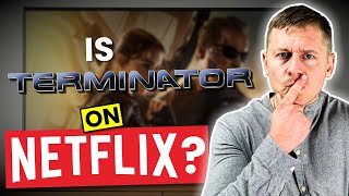 Is Terminator (All Movies) on Netflix in 2024? Answered