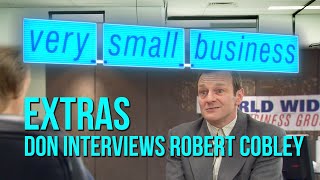 Very Small Business - Don Angel interviews Robert Cobley