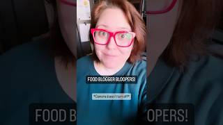 Food Blogger Bloopers - January 2024 Edition! 😆