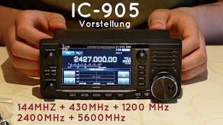 Icom IC-905 (144MHz-5,6GHz) | Vorstellung + Demo der Besonderheiten und Funktionen