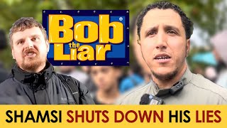 Is Bob The Liar A Hidden Atheist? Shamsi Shuts Down His Lies | Speakers Corner