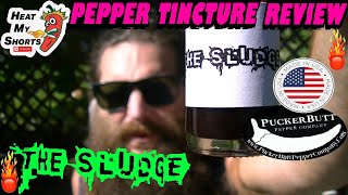 The Sludge from Puckerbutt Pepper Company!