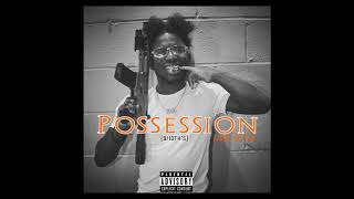 Scarfo Da Plug - Possession (Official Audio)