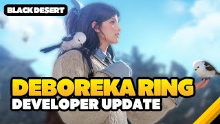 🌟 Deboreka Ring Revealed + HUGE Changes to Skills! (Black Desert)