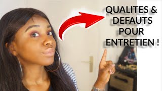 QUALITES & DEFAUTS POUR UN ENTRETIEN