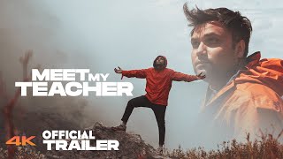 Meet My Teacher  - OFFICIAL TRAILER