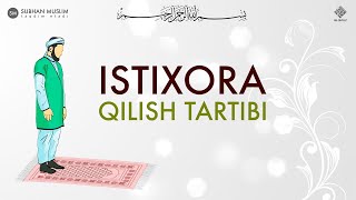 Istixora qilish tartibi | Истихора