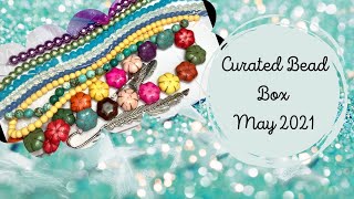 Curated Bead Box For May 2021