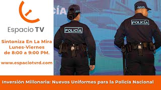 Los nuevos uniformes de la Policía Nacional  costaron RD$1,053 millones