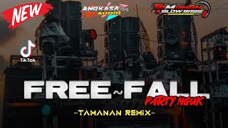 PARTY NGUK NGUK | FREE FALL 2024 | ANGKASA AUDIO FROM DJ TAMANAN SLOW BASS