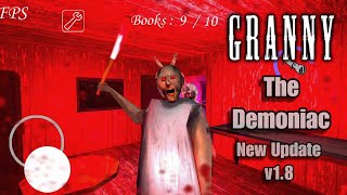 Granny The Demoniac - New Update v1.9 with Slendrina Mom